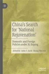Book cover of China’s Search for ‘National Rejuvenation’ by Jabin T. Jacob