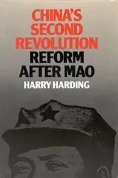 Book cover of China's Second Revolution by Harry Harding