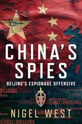 Book cover of China's Spies by Nigel West