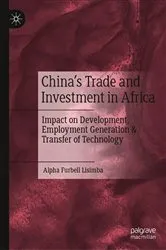 Book cover of China’s Trade and Investment in Africa by Alpha Furbell Lisimba