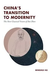 Book cover of China's Transition to Modernity by Minghui Hu