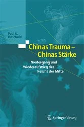Book cover of Chinas Trauma – Chinas Stärke by Paul U. Unschuld