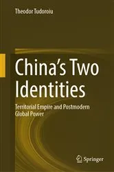 Book cover of China’s Two Identities by Theodor Tudoroiu