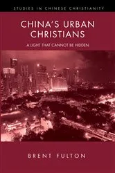 Book cover of China's Urban Christians by Brent Fulton