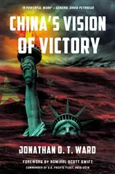 Book cover of China's Vision of Victory by Jonathan D. T. Ward