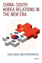 Book cover of China–South Korea Relations in the New Era by Min Ye