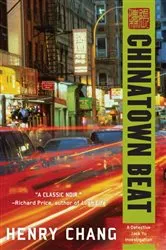 Book cover of Chinatown Beat by Henry Chang