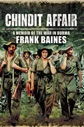 Book cover of Chindit Affair by Frank Baines
