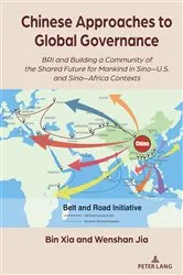 Book cover of Chinese Approaches to Global Governance by Wenshan Jia
