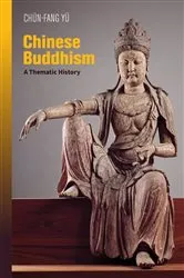 Book cover of Chinese Buddhism by Chün-fang Yü