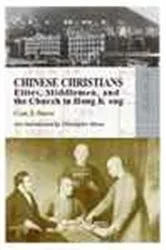 Book cover of Chinese Christians by Carl T. Smith