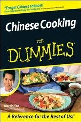 Book cover of Chinese Cooking For Dummies by Martin Yan