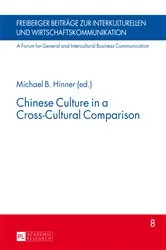 Book cover of Chinese Culture in a Cross-Cultural Comparison by Michael B. Hinner