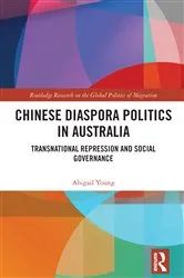 Book cover of Chinese Diaspora Politics in Australia by Unknown