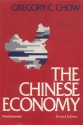 Book cover of Chinese Economy, The (2nd Edition) by Gregory C Chow