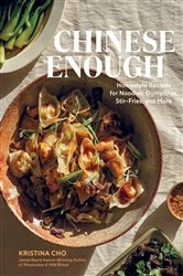 Book cover of Chinese Enough by Kristina Cho
