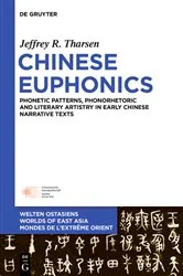 Book cover of Chinese Euphonics by Jeffrey R. Tharsen