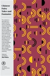 Book cover of Chinese Fairy Tales and Fantasies by Moss Roberts