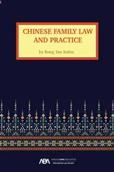 Book cover of Chinese Family Law and Practice by Rong Tao Kohtz