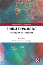 Book cover of Chinese Films Abroad by Yves Gambier