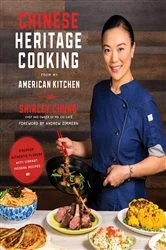 Book cover of Chinese Heritage Cooking From My American Kitchen by Shirley Chung