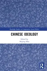 Book cover of Chinese Ideology by Shiping Hua