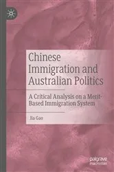 Book cover of Chinese Immigration and Australian Politics by Jia Gao