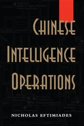 Book cover of Chinese Intelligence Operations by Nicholas Eftimiades