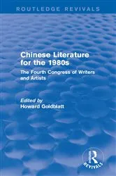 Book cover of Chinese Literature for the 1980s by Howard Goldblatt