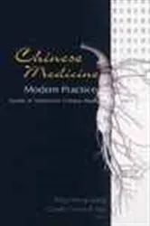 Book cover of Chinese Medicine - Modern Practice by Ping-chung Leung