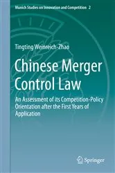 Book cover of Chinese Merger Control Law by Tingting Weinreich-Zhao