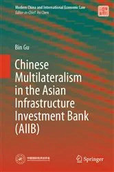 Book cover of Chinese Multilateralism in the Asian Infrastructure Investment Bank (AIIB) by Unknown