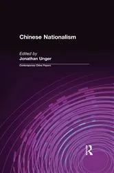 Book cover of Chinese Nationalism by Jonathan Unger
