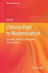 Book cover of Chinese Path to Modernization by Jun Yin
