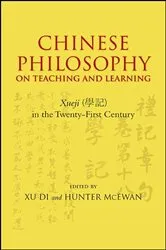 Book cover of Chinese Philosophy on Teaching and Learning by Xu Di