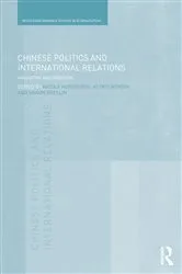 Book cover of Chinese Politics and International Relations by Nicola Horsburgh