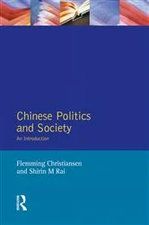 Book cover of Chinese Politics and Society by Flemming Christiansen