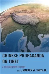 Book cover of Chinese Propaganda on Tibet by Warren W. Smith