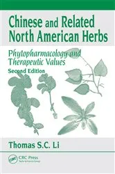 Book cover of Chinese & Related North American Herbs (2nd ed.) by Thomas S. C. Li