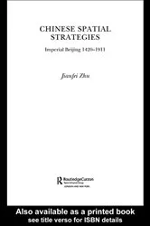 Book cover of Chinese Spatial Strategies by Jianfei Zhu