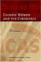 Book cover of Chinese Women and the Cyberspace by Khun Eng Kuah-Pearce