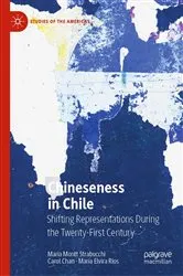 Book cover of Chineseness in Chile by Maria Montt Strabucchi