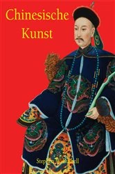 Book cover of Chinesische Kunst by Stephen W. Bushell