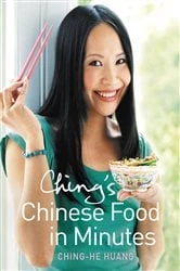 Book cover of Ching’s Chinese Food in Minutes by Ching-He Huang