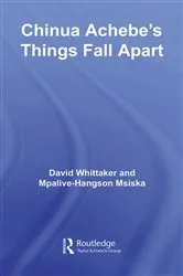 Book cover of Chinua Achebe's Things Fall Apart by David Whittaker