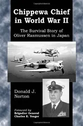 Book cover of Chippewa Chief in World War II by Donald J. Norton