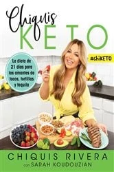 Book cover of Chiquis Keto (Spanish edition) by Chiquis Rivera