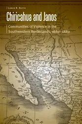 Book cover of Chiricahua and Janos by Lance R. Blyth