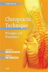 Book cover of Chiropractic Technique - E-Book (3rd ed.) by Thomas F. Bergmann DC