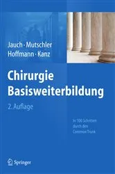 Book cover of Chirurgie Basisweiterbildung (2nd ed.) by Karl-Walter Jauch